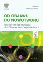 Od objawu do nowotworu. Wydawca: Urban & Partner. SmakLiter.pl Opakowanie Od objawu do nowotworu