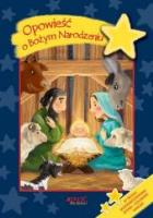 Opowieść o Bozym Narodzeniu JEDNOŚĆ. Autor: Piotr Żak. SmakLiter.pl Okładka książki Opowieść o Bozym Narodzeniu JEDNOŚĆ