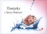 Pamiątka Chrztu Świętego (dla dziewczynki). Autor:   Praca zbiorowa. SmakLiter.pl Okładka książki Pamiątka Chrztu Świętego (dla dziewczynki)