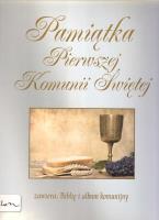 Pamiątka Pierwszej Komuni Świętej Pudełko Duże. Autor: praca zbiorowa. SmakLiter.pl Okładka książki Pamiątka Pierwszej Komuni Świętej Pudełko Duże