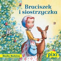 Okładka książki Pixi 3 - Braciszek i siostrzyczka  Media Rodzina