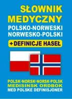 Słownik medyczny polsko-norweski. Autor: Lemańska Aleksandra, Gut Dawid, Majewska Joanna. SmakLiter.pl Okładka książki Słownik medyczny polsko-norweski