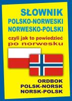 Słownik pol-norw, norw-pol czyli jak to pow. TW. Autor: Szymańska Oliwia, Gordon Jacek. SmakLiter.pl Okładka książki Słownik pol-norw, norw-pol czyli jak to pow. TW