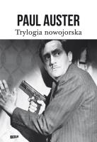 Trylogia nowojorska. Autor: Auster Paul. SmakLiter.pl Okładka książki Trylogia nowojorska
