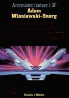Trzecia cywilizacja. Autor: Adam Wiśniewski-Snerg. SmakLiter.pl Okładka książki Trzecia cywilizacja
