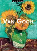 Van Gogh. Życie i twórczość. Autor: Soto Caba Victoria. SmakLiter.pl Okładka książki Van Gogh. Życie i twórczość