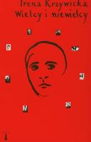 Wielcy i niewielcy. Autor: Krzywicka Irena. SmakLiter.pl Okładka książki Wielcy i niewielcy