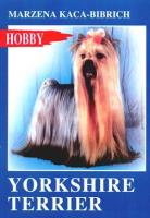 Yorkshire Terrier. Autor: Małgorzata Kaca-Bibrich. SmakLiter.pl Okładka książki Yorkshire Terrier