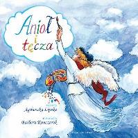 Okładka książki Anioł i tęcza