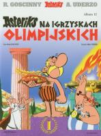 Asteriks. Album 12 Na Igrzyskach Olimpijskich. Autor: Albert Uderzo, René Goscinny. SmakLiter.pl Okładka książki Asteriks. Album 12 Na Igrzyskach Olimpijskich