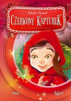 Baśnie - Czerwony Kapturek BR GREG. Autor: Perrault Charles. SmakLiter.pl Okładka książki Baśnie - Czerwony Kapturek BR GREG