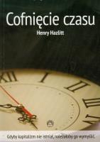 Cofnięcie czasu. Autor: Hazlitt Henry. SmakLiter.pl Okładka książki Cofnięcie czasu