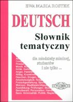 Deutsch. Słownik tematyczny WAGROS. Autor: Ewa Maria Rostek. SmakLiter.pl Okładka książki Deutsch. Słownik tematyczny WAGROS