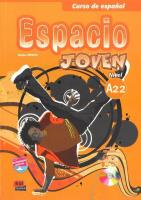 Espacio Joven A2.2 podręcznik + Płyta CD ROM. Autor:   Praca zbiorowa. SmakLiter.pl Okładka książki Espacio Joven A2.2 podręcznik + Płyta CD ROM