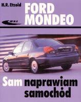 Ford Mondeo od listopada 1992 do listopada 2000. Autor: Hans-Rüdiger Etzold. SmakLiter.pl Okładka książki Ford Mondeo od listopada 1992 do listopada 2000