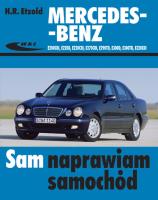 Mercedes-Benz E200CDI, E220D, E220CDI,E270CDI.... Autor: Etzold Hans-Rudiger. SmakLiter.pl Okładka książki Mercedes-Benz E200CDI, E220D, E220CDI,E270CDI...