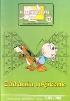 Miniatury matematyczne 33 - Zadania logiczne. Autor: Z. Bobiński, P. Jarek, P. Jędrzejewicz. SmakLiter.pl Okładka książki Miniatury matematyczne 33 - Zadania logiczne