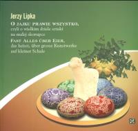 O Jajku Prawie Wszystko NOWIK WZ. Autor: Jerzy Lipka. SmakLiter.pl Okładka książki O Jajku Prawie Wszystko NOWIK WZ