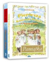 Pamiątka Pierwszej Komunii Św. Pakiet 2 książek. Autor: Anna Matusiak, Therese Neel. SmakLiter.pl Okładka książki Pamiątka Pierwszej Komunii Św. Pakiet 2 książek