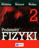 Podstawy fizyki T2. Autor: Halliday David, Resnick Robert, Walker Jearl. SmakLiter.pl Okładka książki Podstawy fizyki T2