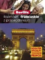 Przewodnik Berlitz - Francja BERLITZ. Autor: Catherine Barr. SmakLiter.pl Okładka książki Przewodnik Berlitz - Francja BERLITZ