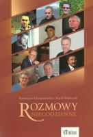Rozmowy niecodzienne. Autor: Szkarpetowska Katarzyna, Wojteczek Karol. SmakLiter.pl Okładka książki Rozmowy niecodzienne