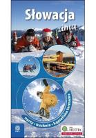 Okładka książki Słowacja zimą. Narty. Kuchnia. Kąpieliska Wyd. III