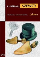 Szewcy z oprac. GREG. Autor: Stanisław Ignacy Witkiewicz. SmakLiter.pl Okładka książki Szewcy z oprac. GREG