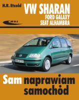Volkswagen Sharan, Ford Galaxy, Seat Alhambra. Autor: Etzold Hans-Rudiger. SmakLiter.pl Okładka książki Volkswagen Sharan, Ford Galaxy, Seat Alhambra