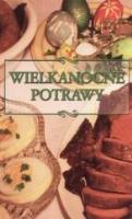 Wielkanocne potrawy. Autor: Elżbieta Adamska. SmakLiter.pl Okładka książki Wielkanocne potrawy