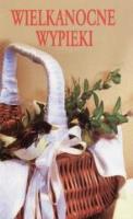 Okładka książki Wielkanocne wypieki