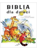 Biblia dla dzieci.. Autor: Lane Leena, Chapman Gillian. SmakLiter.pl Okładka książki Biblia dla dzieci.