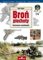 Broń Piechoty. Autor: Chant Chris. SmakLiter.pl Okładka książki Broń Piechoty