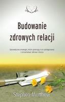 Okładka książki Budowanie zdrowych relacji
