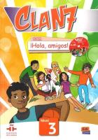 Clan 7 con ¡Hola, amigos! 3- podręcznik + płyta CD-ROM. Autor: Castro Maria. SmakLiter.pl Okładka książki Clan 7 con ¡Hola, amigos! 3- podręcznik + płyta CD-ROM
