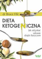 Dieta ketogeniczna. Autor: Bruce Fife. SmakLiter.pl Okładka książki Dieta ketogeniczna