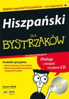 Hiszpański dla bystrzaków. Wydanie II. Autor: Susana Wald, Cecie Kraynak. SmakLiter.pl Okładka książki Hiszpański dla bystrzaków. Wydanie II