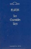 Ion, Charmides, Lizys. Autor: Platon. SmakLiter.pl Okładka książki Ion, Charmides, Lizys