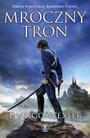 Mroczny tron. Autor: Django Wexler. SmakLiter.pl Okładka książki Mroczny tron