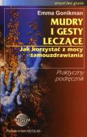 Mudry i gesty leczące. Autor: Emma Gonikman. SmakLiter.pl Okładka książki Mudry i gesty leczące