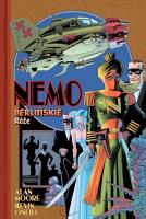 Nemo - Berlińskie róże. Autor: Alan Moorehead, Kevin O'Neill. SmakLiter.pl Okładka książki Nemo - Berlińskie róże