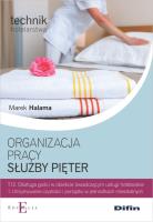 Organizacja pracy służby pięter. Autor: Marek Halama. SmakLiter.pl Okładka książki Organizacja pracy służby pięter