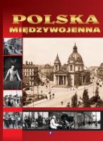 Polska międzywojenna. Autor: Opracowanie zbiorowe. SmakLiter.pl Okładka książki Polska międzywojenna
