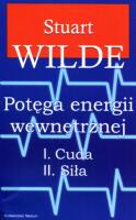 Potęga energii wewnętrznej. Autor: Wilde Stuart. SmakLiter.pl Okładka książki Potęga energii wewnętrznej