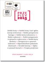 Przepisy 2015 Zbiór karny. Autor: Opracowanie zbiorowe. SmakLiter.pl Okładka książki Przepisy 2015 Zbiór karny