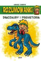 Okładka książki Rozumowanki. Dinozaury i prehistoria