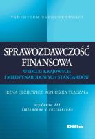 Okładka książki Sprawozdawczość finansowa według krajowych i międzynarodowych standardów