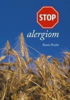 STOP alergiom. Autor: Beata Peszko. SmakLiter.pl Okładka książki STOP alergiom