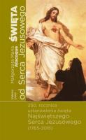 Święta od Serce Jezusowego. Autor: Lessi Valerio. SmakLiter.pl Okładka książki Święta od Serce Jezusowego
