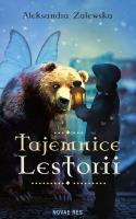 Tajemnice Lestorii. Autor: Aleksandra Zalewska. SmakLiter.pl Okładka książki Tajemnice Lestorii